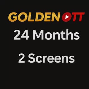 GOLDEN OTT IPTV – 24 Months / 2 Screens Access